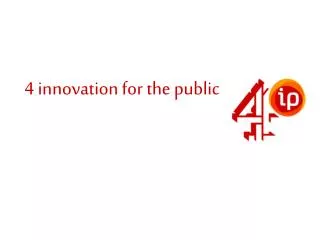 4 innovation for the public