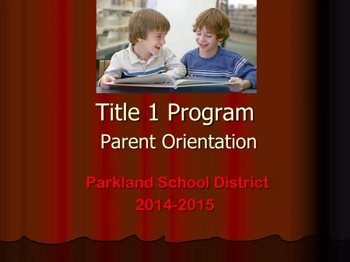 title 1 program parent orientation
