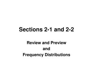 Sections 2-1 and 2-2