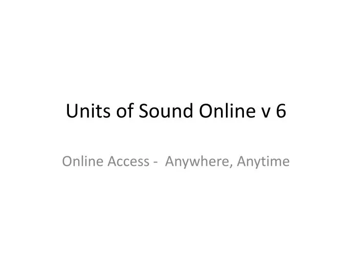 units of sound online v 6