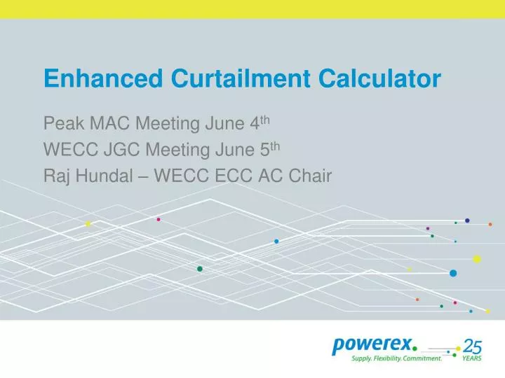 enhanced curtailment calculator