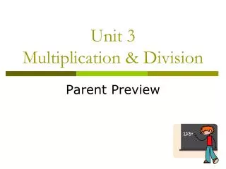 Unit 3 Multiplication &amp; Division