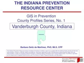 THE INDIANA PREVENTION RESOURCE CENTER