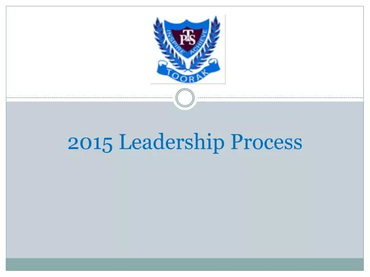 2015 leadership process