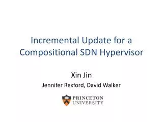 Incremental Update for a Compositional SDN Hypervisor