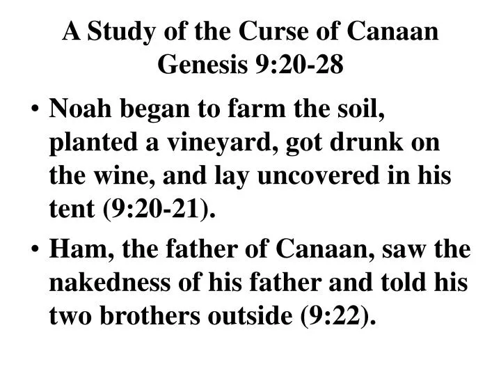 a study of the curse of canaan genesis 9 20 28
