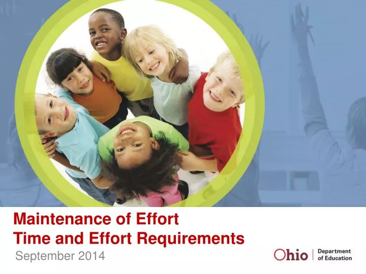 maintenance of effort time and effort requirements