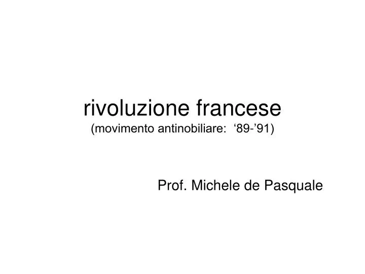 rivoluzione francese movimento antinobiliare 89 91