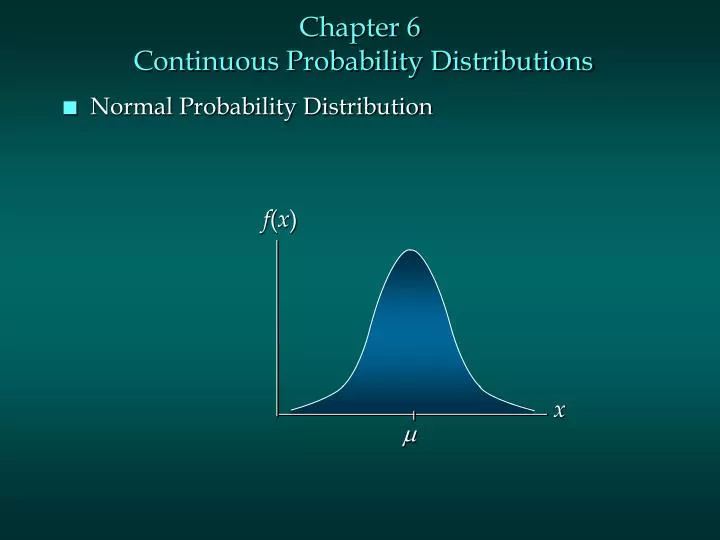 chapter 6 continuous probability distributions