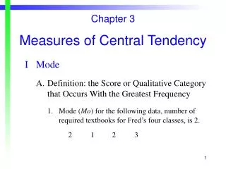 Chapter 3 Measures of Central Tendency