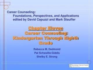 Chapter Eleven Career Counseling: Kindergarten Through Eighth Grade