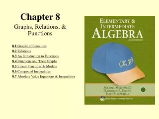 Chapter 8 Graphs, Relations, &amp; Functions