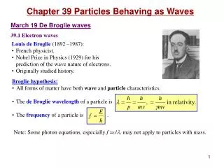 Chapter 39 Particles Behaving as Waves