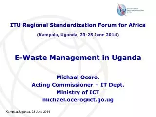 E-Waste Management in Uganda