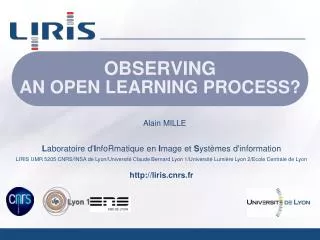 OBSERVING AN OPEN LEARNING PROCESS?