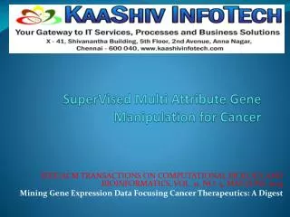 Mining Gene Expression Data Focusing Cancer Therapeutics: A