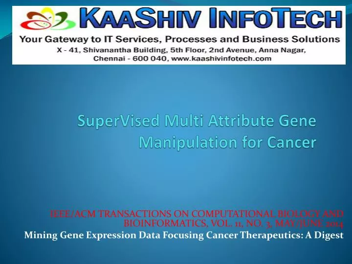 supervised multi attribute gene manipulation for cancer