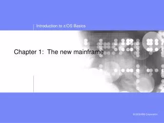 Chapter 1: The new mainframe