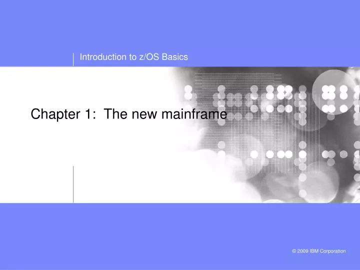 chapter 1 the new mainframe
