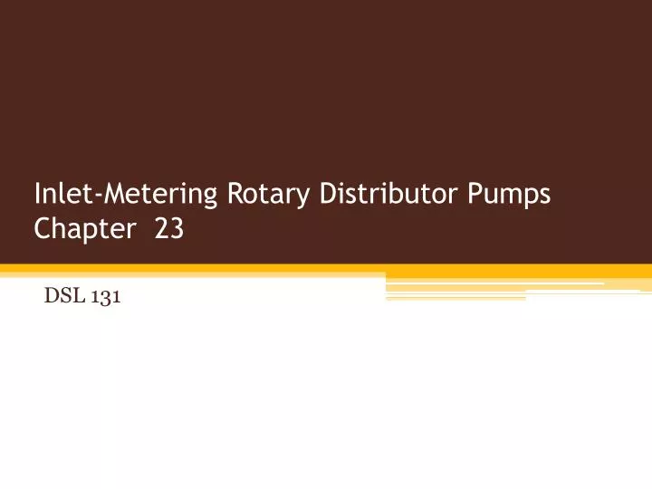 inlet metering rotary distributor pumps chapter 23