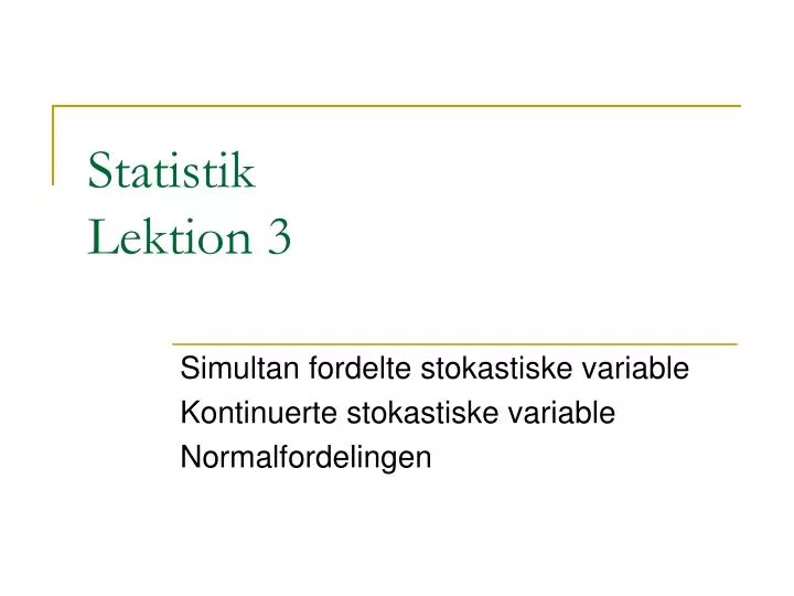 statistik lektion 3