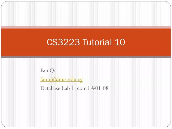 cs3223 tutorial 10