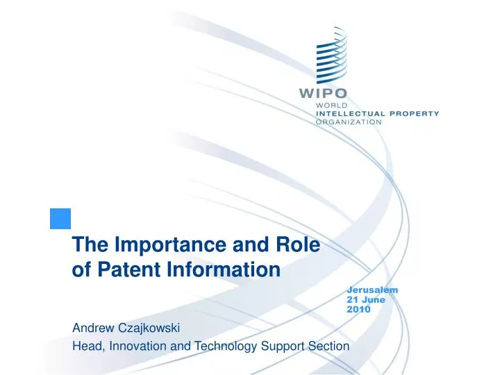 the importance and role of patent information