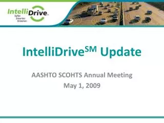 IntelliDrive SM Update