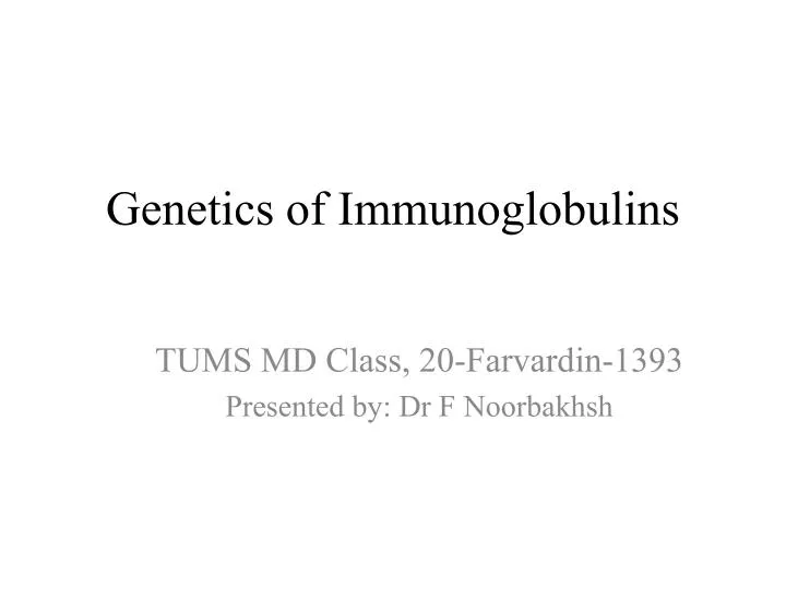 genetics of i mmunoglobulins