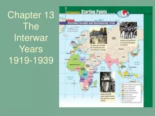 Chapter 13 The Interwar Years 1919-1939