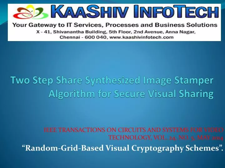 two step share synthesized image stamper algorithm for secure visual sharing
