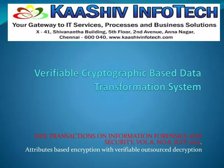verifiable cryptographic based data transformation system