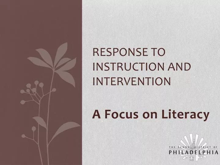 response to instruction and intervention