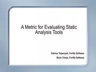 A Metric for Evaluating Static Analysis Tools