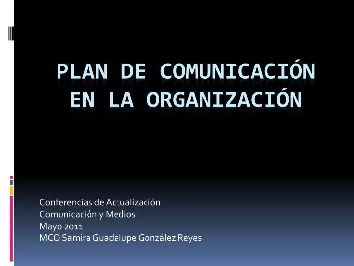 conferencias de actualizaci n comunicaci n y medios mayo 2011 mco samira guadalupe gonz lez reyes