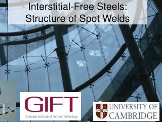 Interstitial-Free Steels: Structure of Spot Welds