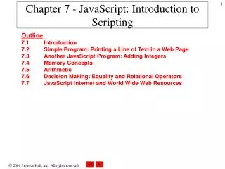 Chapter 7 - JavaScript: Introduction to Scripting