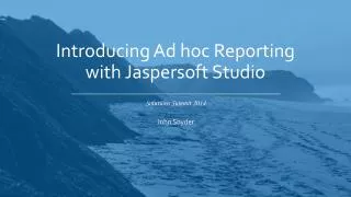 Introducing Ad hoc Reporting with Jaspersoft Studio