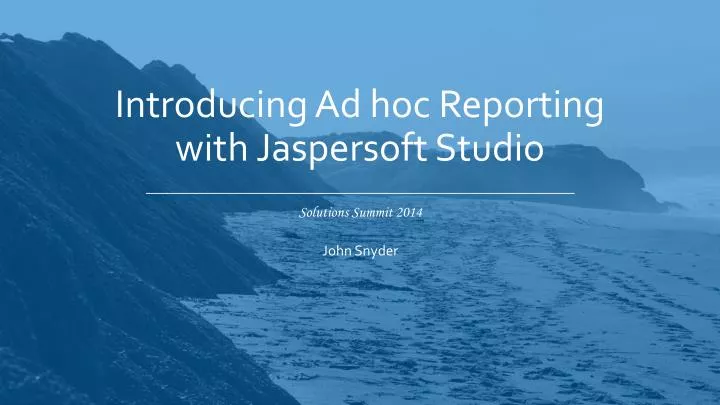 introducing ad hoc reporting with jaspersoft studio