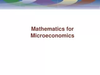 Mathematics for Microeconomics
