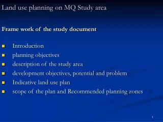Land use planning on MQ Study area