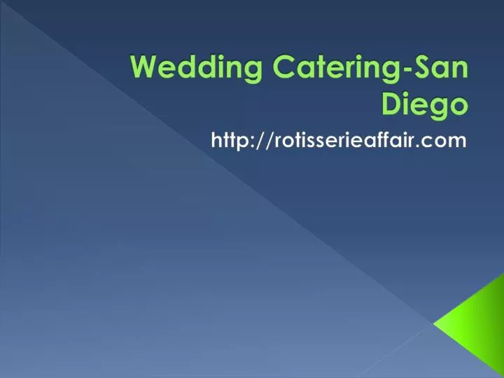 wedding catering san diego