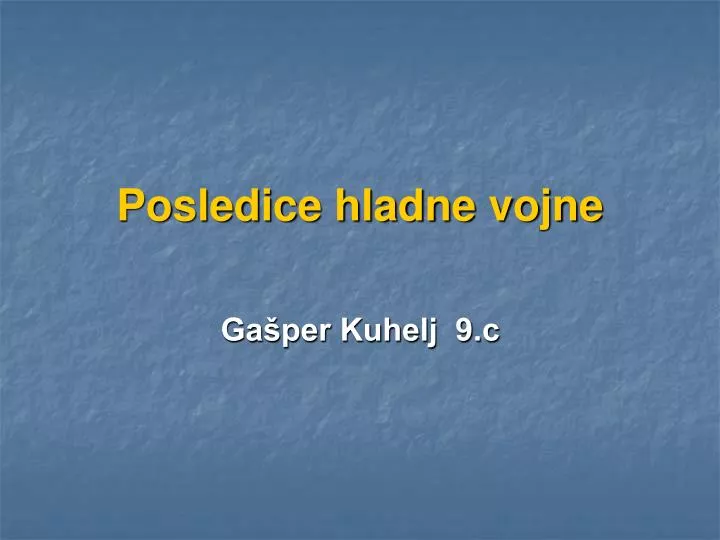 posledice hladne vojne