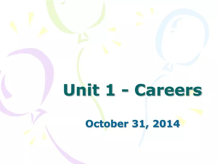 unit 1 careers