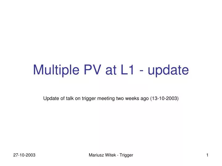 multiple pv at l1 update