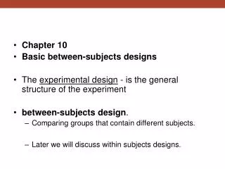 Chapter 10 Basic between-subjects designs