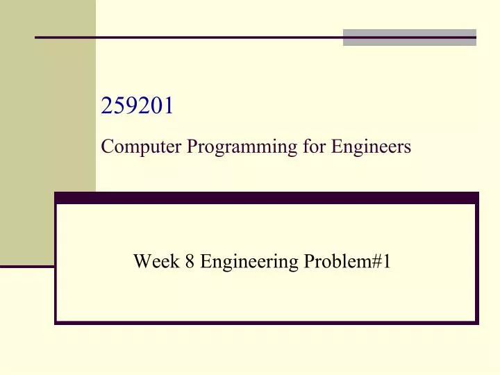 259201 computer programming for engineers