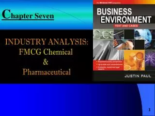 INDUSTRY ANALYSIS: FMCG Chemical &amp; Pharmaceutical