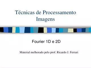 t cnicas de processamento imagens