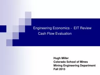 Engineering Economics - EIT Review Cash Flow Evaluation